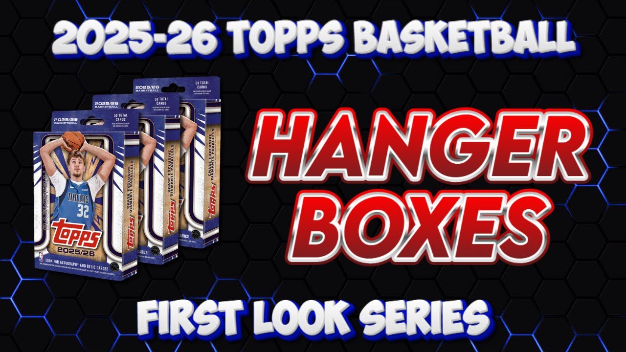 Hanger Boxes | My First Look at Topps Basketball