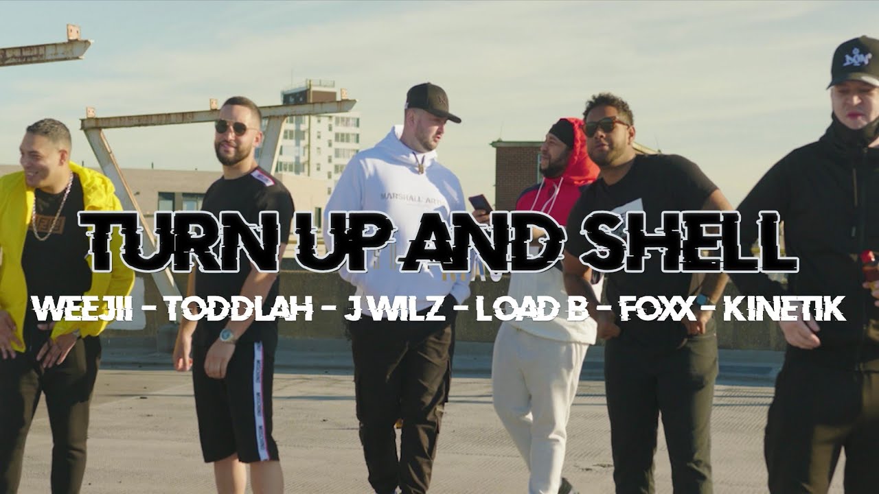 J WILZ, LOAD B, WEEJII, TODDLAH, KINETIK & FOXX - TURN UP AND SHELL (MUSIC VIDEO)