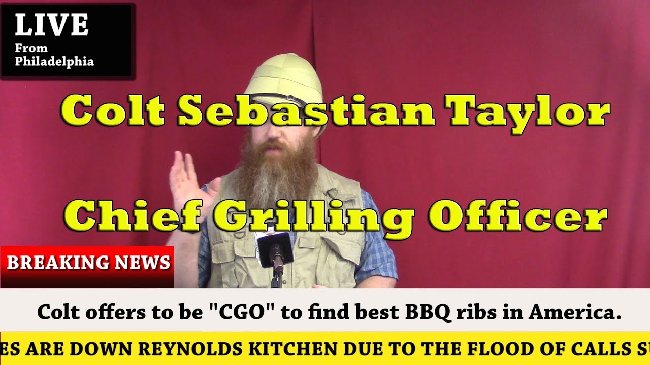Colt Sebastian Taylor - Chief Grilling Officer