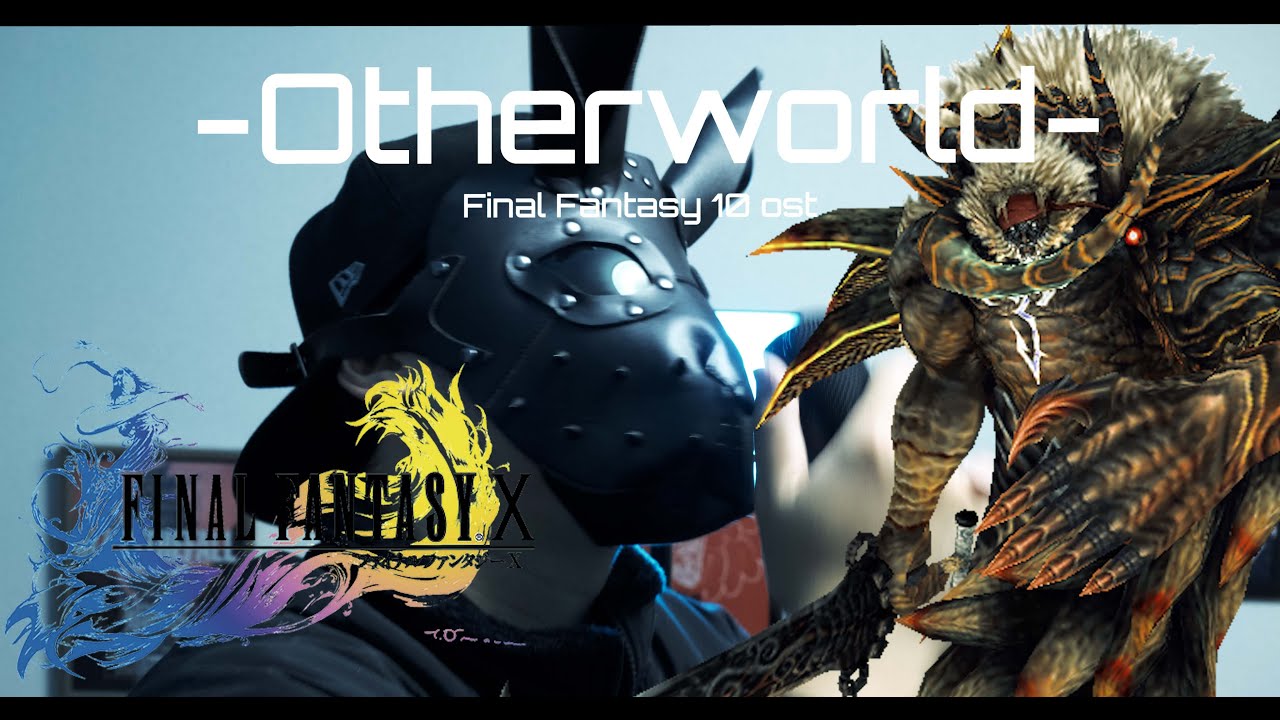 【FF10】Final Fantasy X - Otherworld METAL/ROCK REMIX COVER