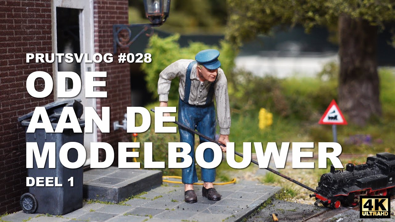 PRUTSVLOG#028 - Ode aan de modelbouwer, deel 1