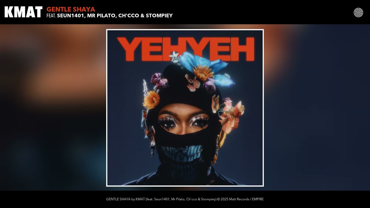 KMAT - GENTLE SHAYA (Official Audio) (feat. Seun1401, Mr Pilato, Ch'cco & Stompiey) | Amapiano