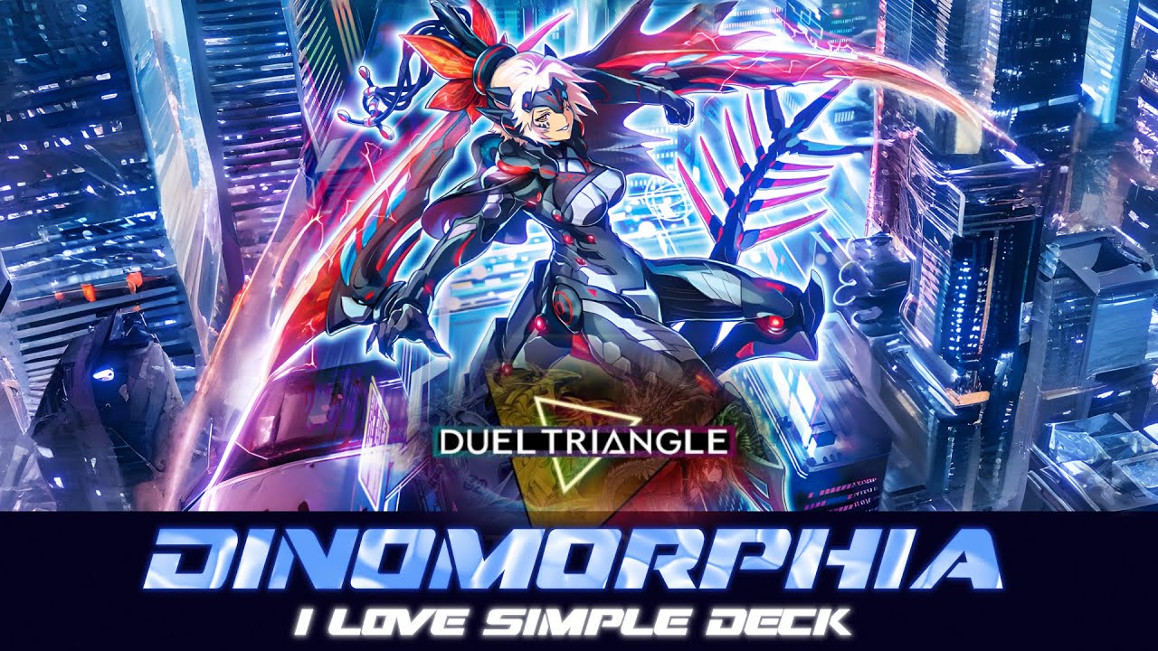 DINOMORPHIA - DUEL TRIANGLE‼️ [Yu-Gi-Oh! Master Duel]