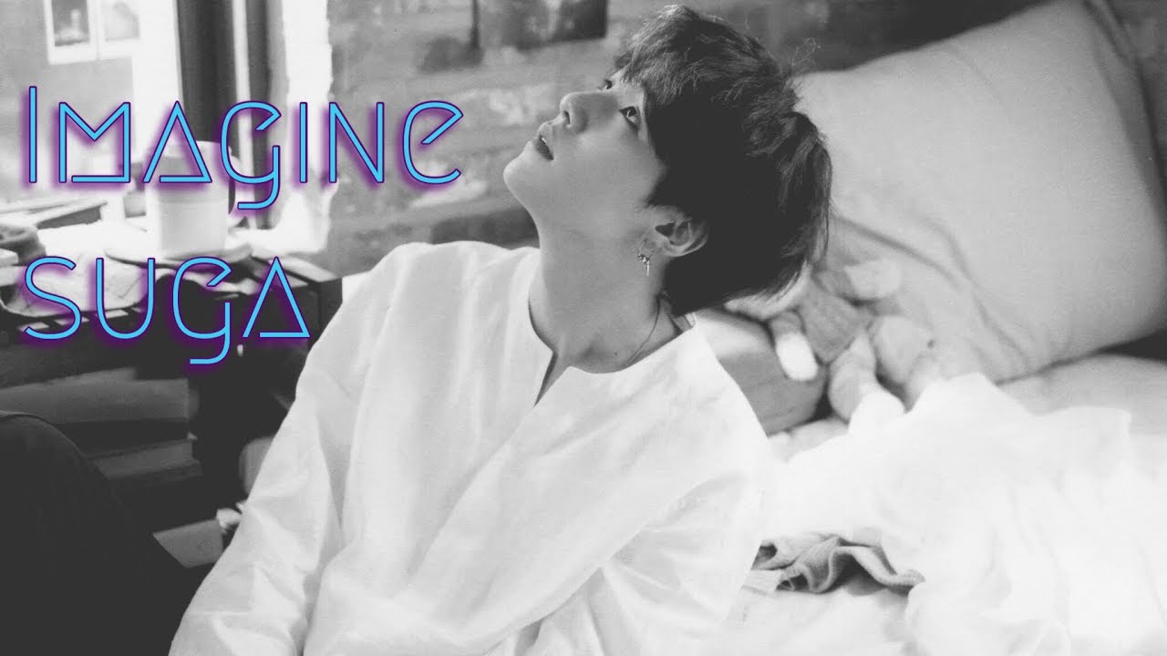 ♡ IMAGINE SUGA (YOONGI) ♡