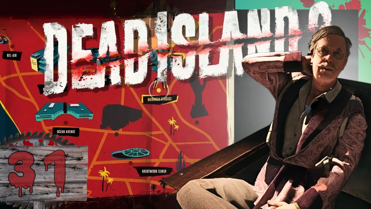 🌴Dead Island 2 - 031 Zurück zu Curtis und in die Studios