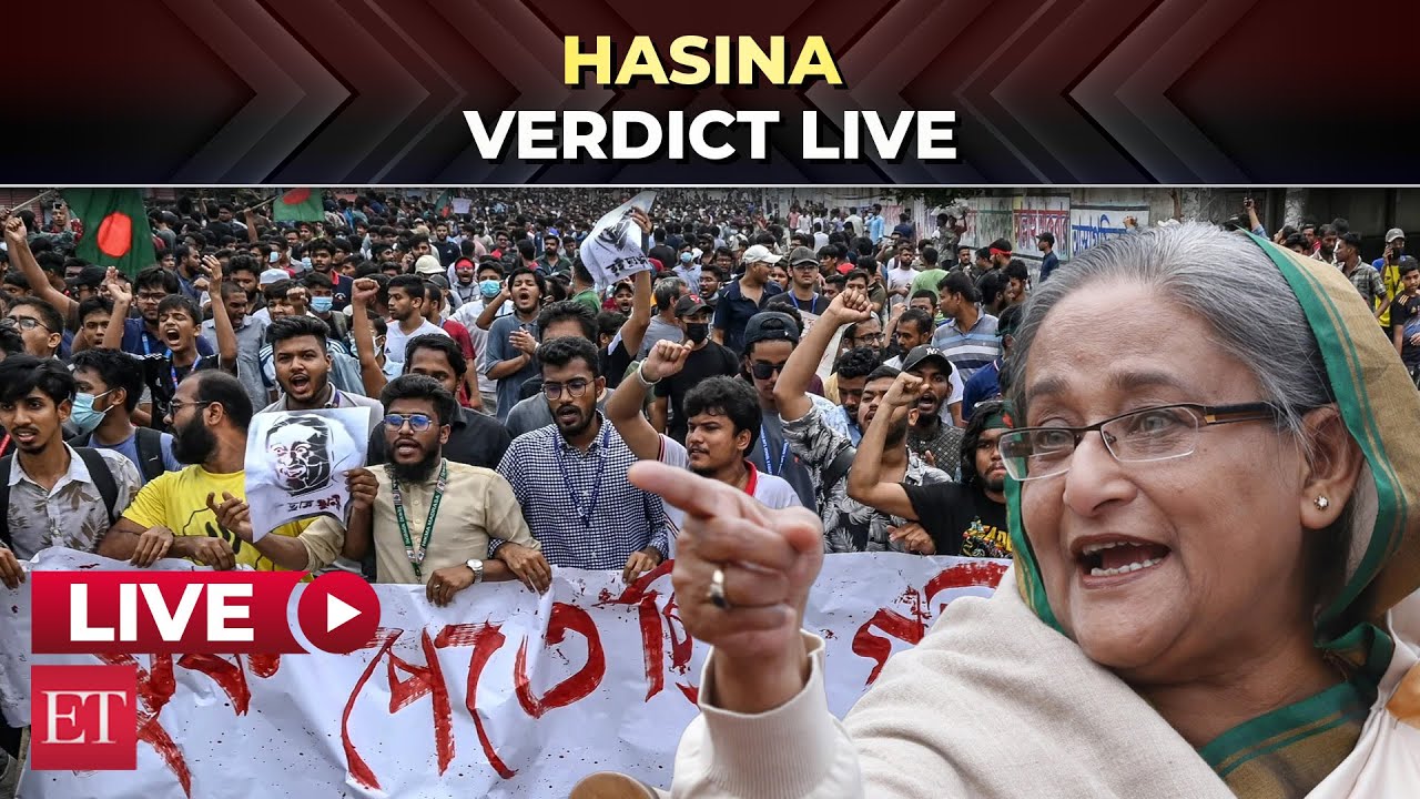 Live : Ousted Ex-PM Sheikh Hasina Sentenced to Death by Bangladesh Court for Crimes Against Humanity