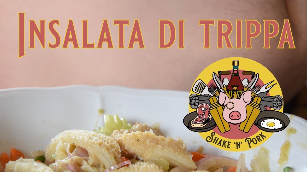 INSALATA DI TRIPPA [Ep.5] - SHAKE N PORK