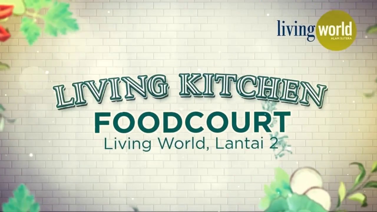 Living Kitchen, FoodCourt @ Living World Lantai 2