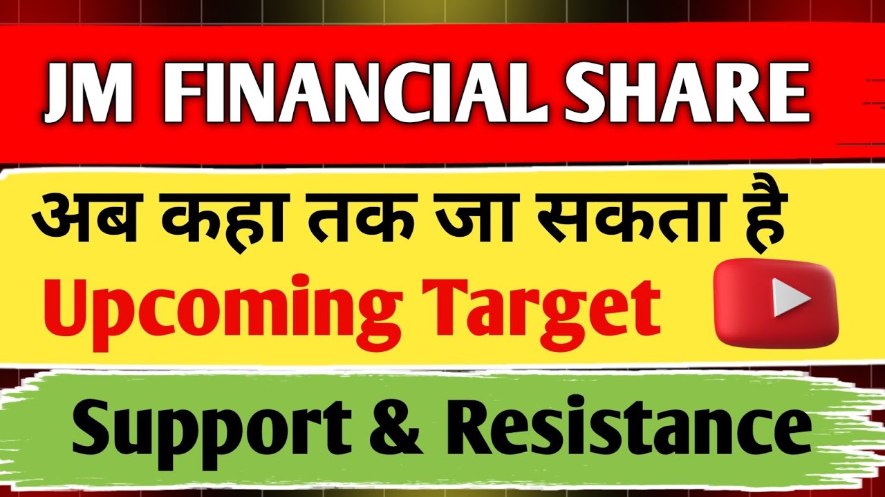 jm financial share latest news / jm financial share / share analysis / share news today / target / 🎯