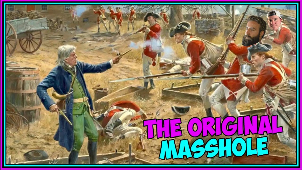 The Geriatric Masshole Who Murdered Redcoats