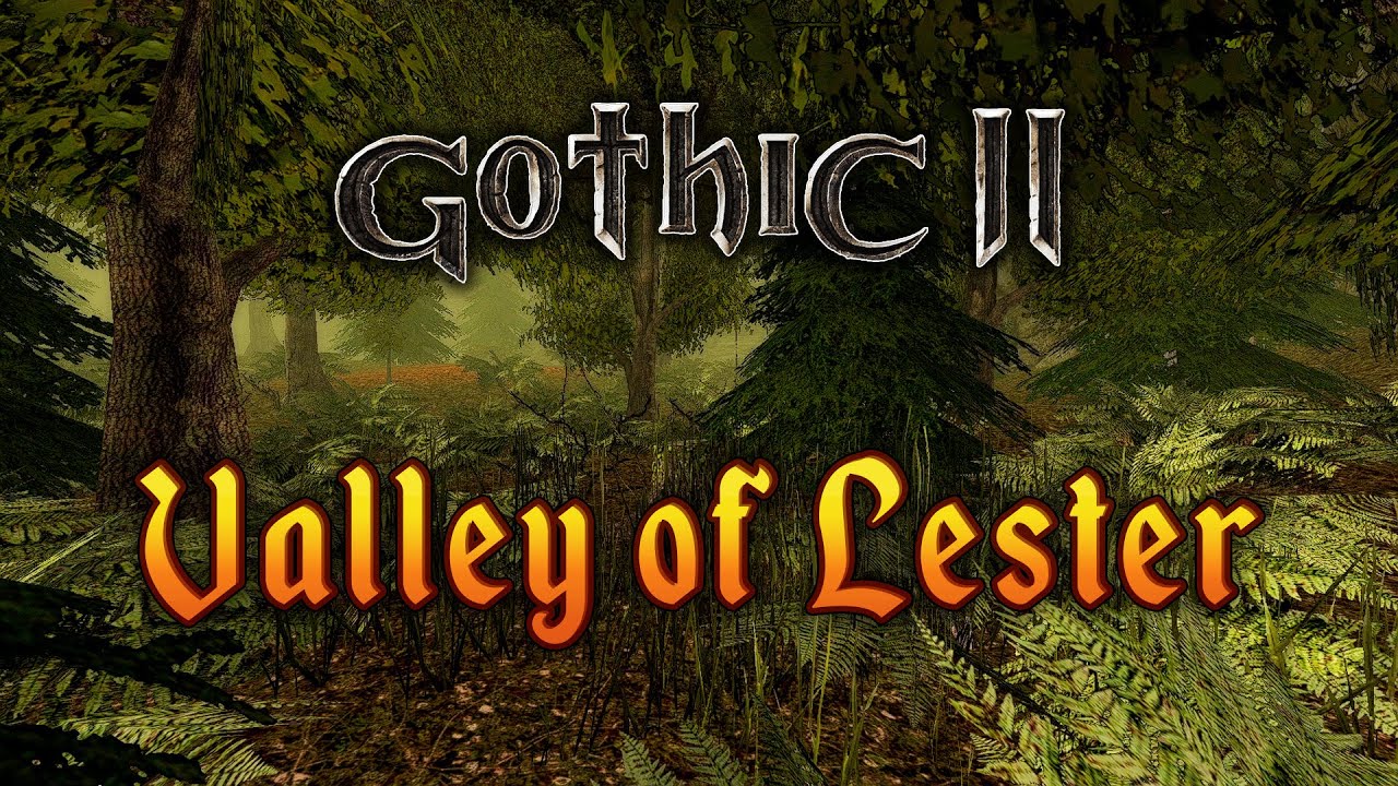 Gothic 2 - Valley of Lester | Music & Ambience