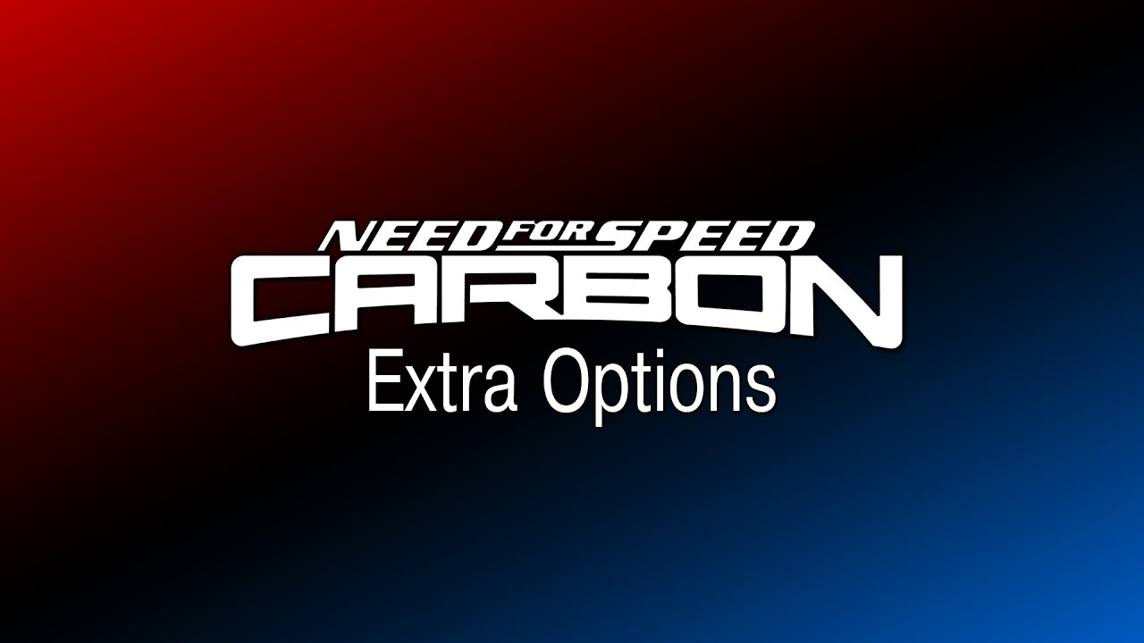 NFS Carbon - Extra Options - v2 [OFFICIAL RELEASE!] (v2.0.1.1337)