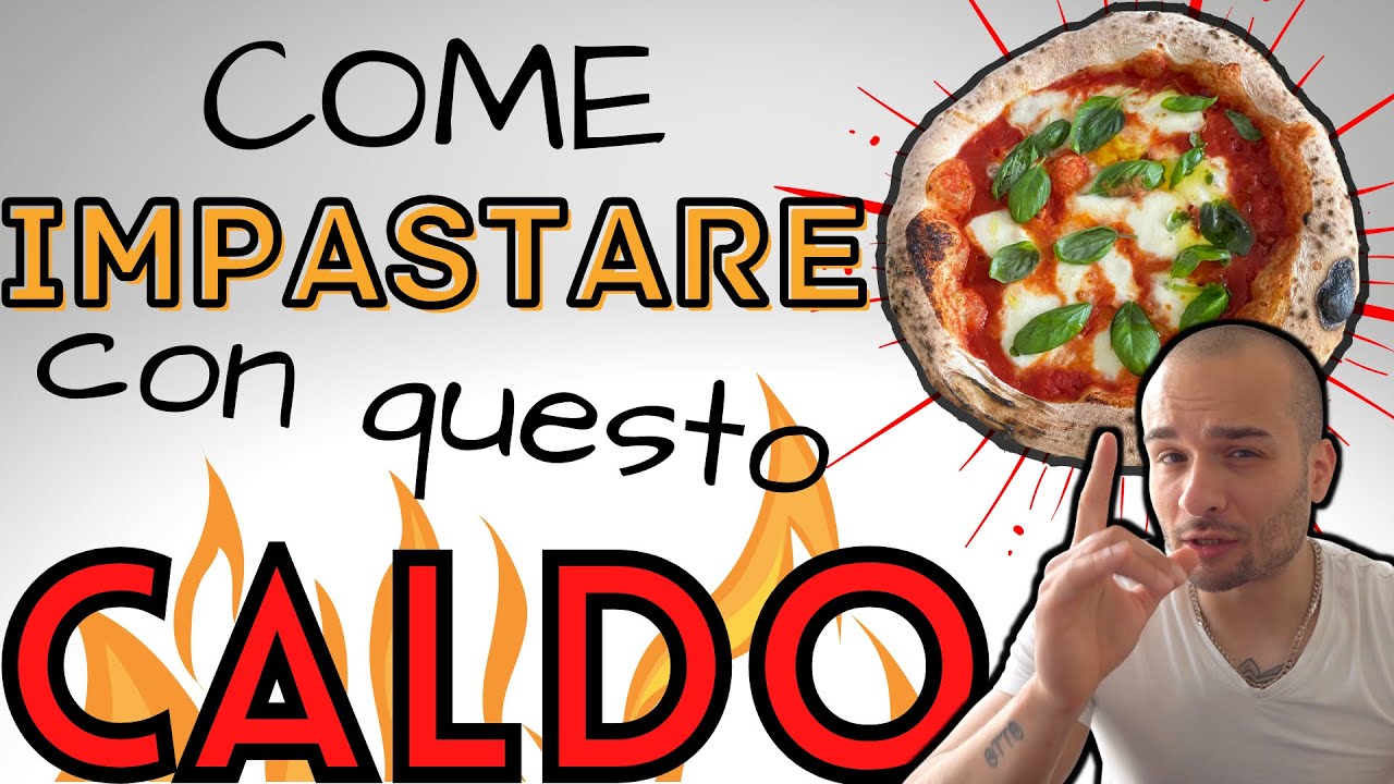 Troppo CALDO per IMPASTARE ? Ecco come fare ! ( a casa !!! )