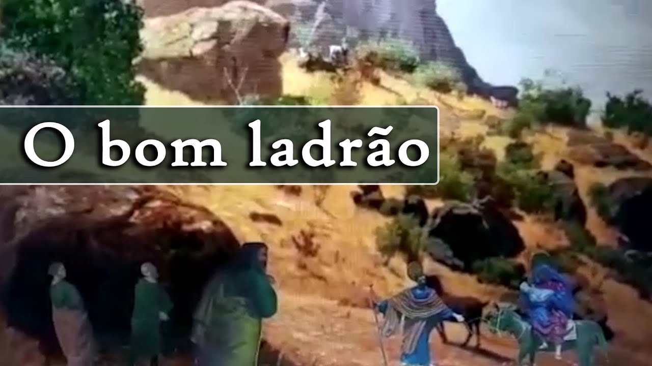 Hist&oacute;ria para crian&ccedil;as: O bom ladr&atilde;o - Arautos do Evangelho