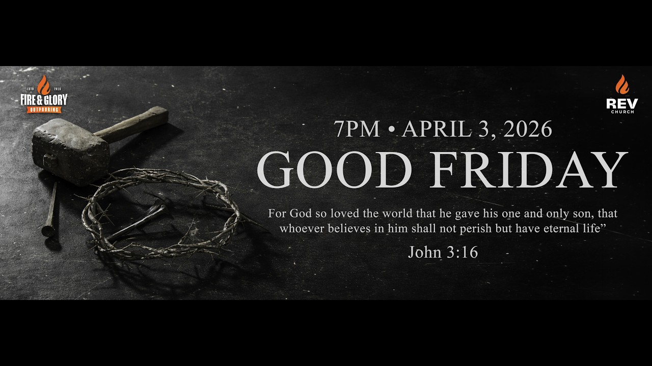 Good Friday at REV Church | Jerame Nelson | Apr 3, 2026