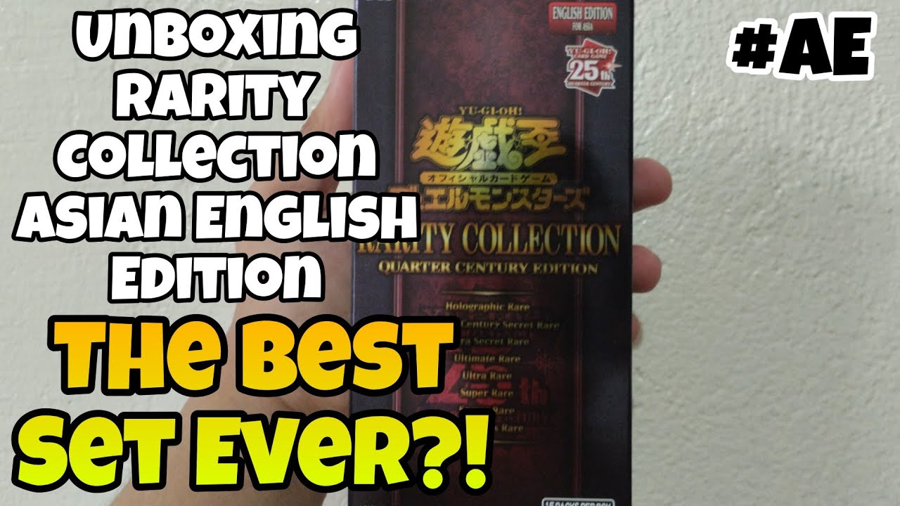 Yu-Gi-Oh! - Unboxing Rarity Collection Quarter Century Asian English Edition | The Best Set Ever?!