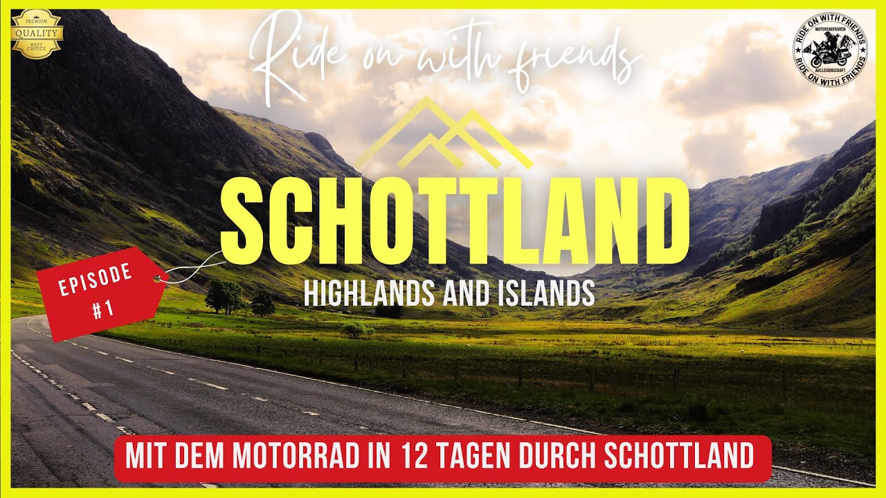 Mit dem Motorrad durch Schottland | Teil-1 | Highlands and Islands