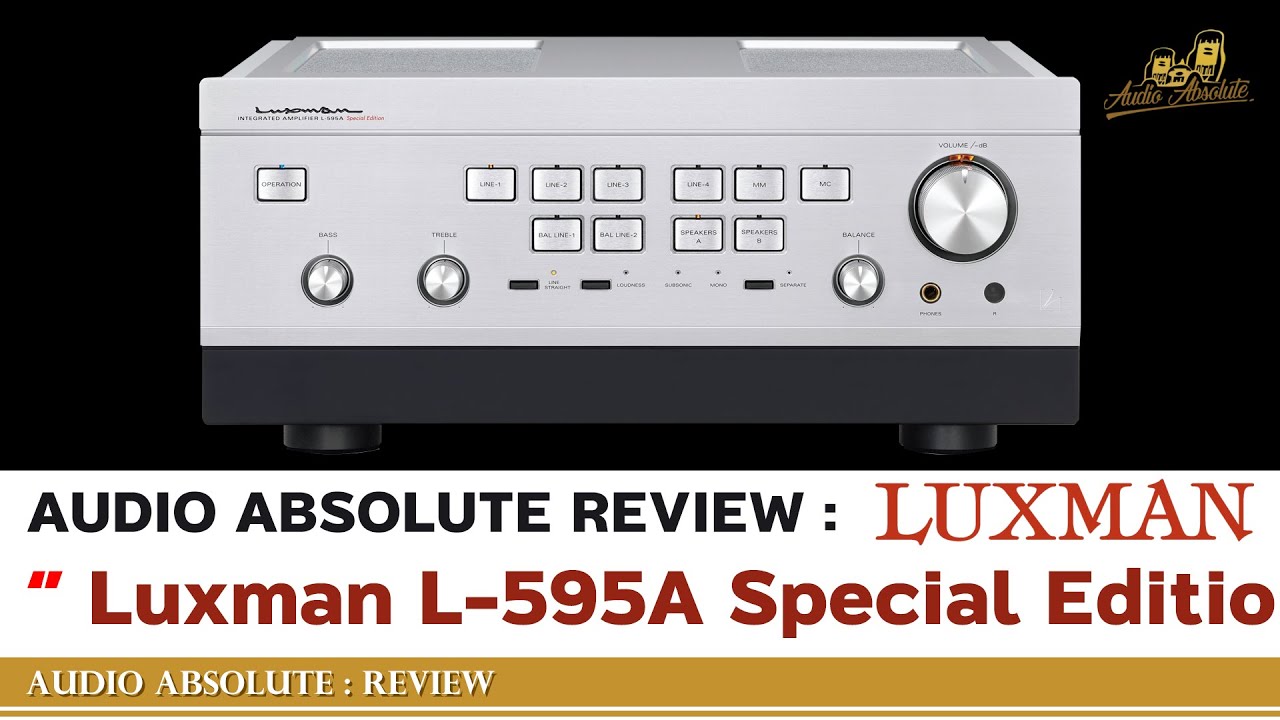 🛑 [LIVE] AUDIO ABSOLUTE REVIEW : Luxman L-595A Special Edition