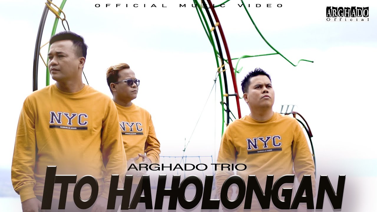 Arghado Trio -  Ito Haholongan (Official Music Video)