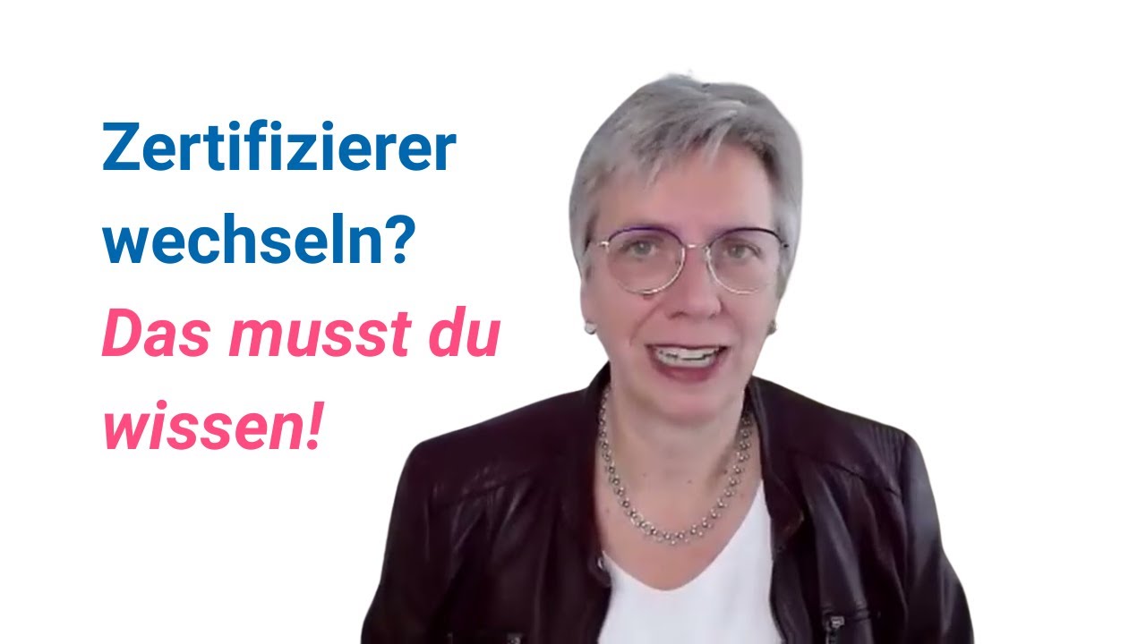 Zertifizierer wechseln: Strategische Chance oder Risiko für dein Unternehmen? | QM-Sprechstunde