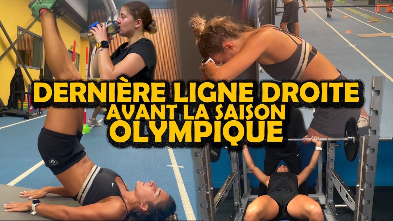 DERNIERS ENTRAINEMENTS INTENSIFS AVANT LA SAISON OLYMPIQUE 🔥
