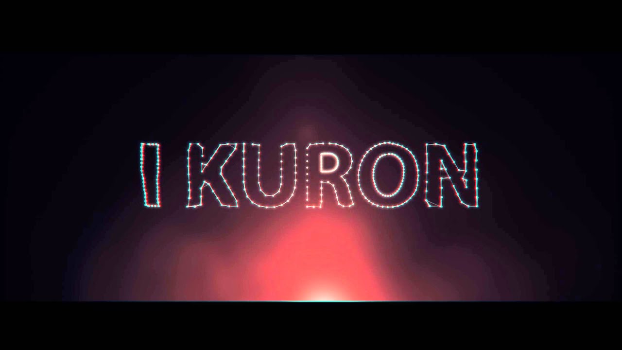 Intro : I Kuron - Contest Entry
