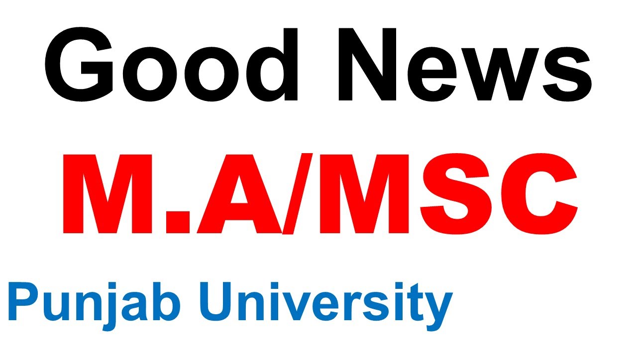 good news punjab university ma msc supply 2020 & annual 2021 results final date pu result ma msc pu