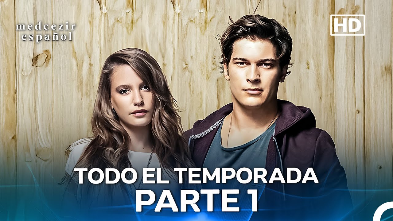 Medcezir Todos Los Cap&iacute;tulos - Parte 1 😍❤️&zwj;🔥