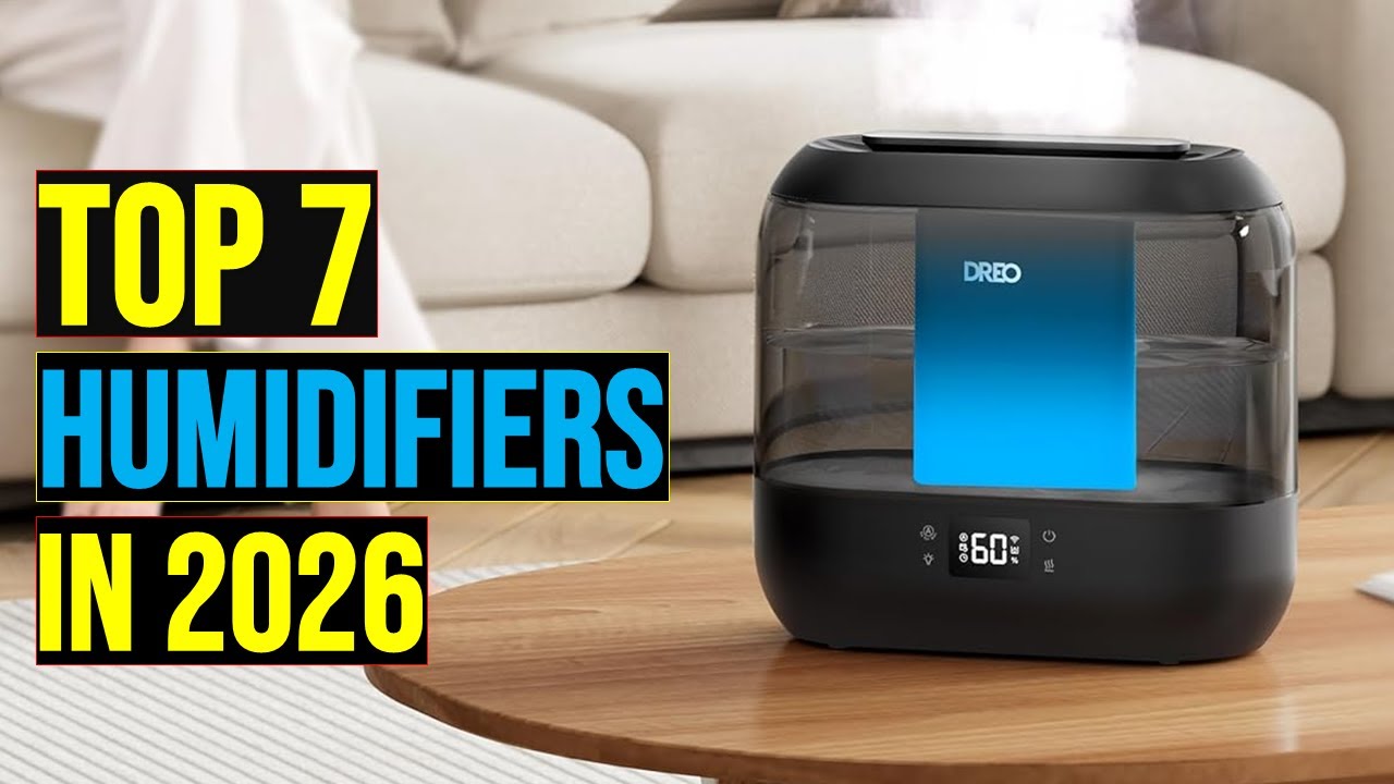 ✅Top 7: Best Humidifiers in 2026 - The Best Humidifiers {Reviews}