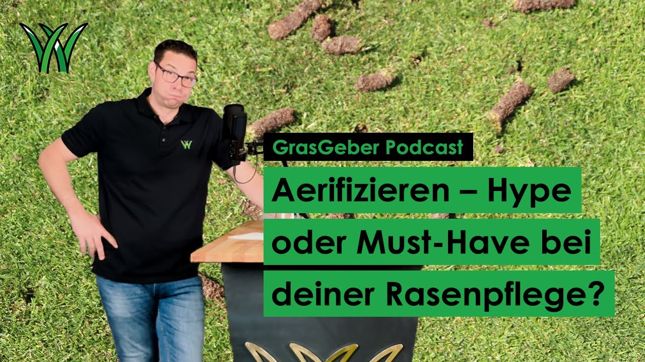 Aerifizieren &ndash; Hype oder Must-have bei deiner Rasenpflege?