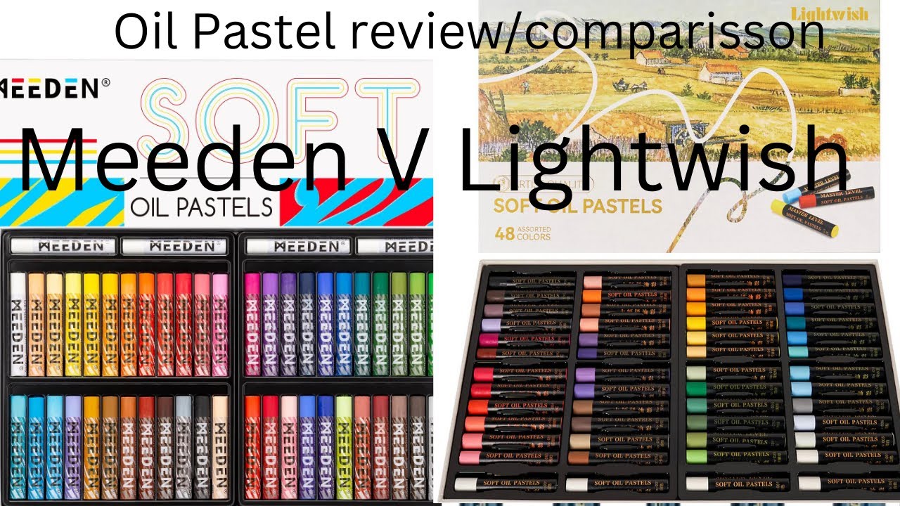 Oil Pastel review/comparison~ Meeden v Lightwish