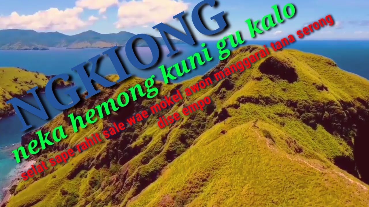 NGKIONG#Neka hemong kuni agu kalo.SELAT SAPE RAHIT SALE WAE MOKEL AWON