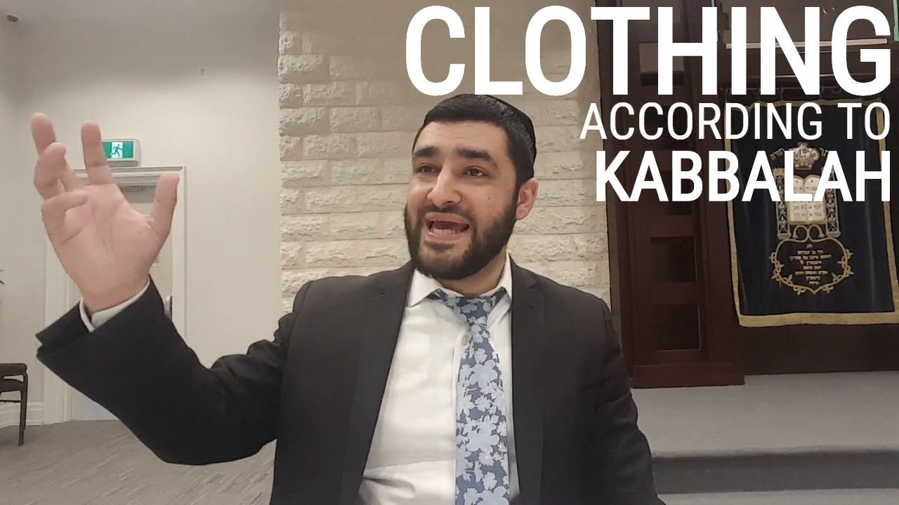 Rabbi Israel Yakobov - The Secret of Clothing