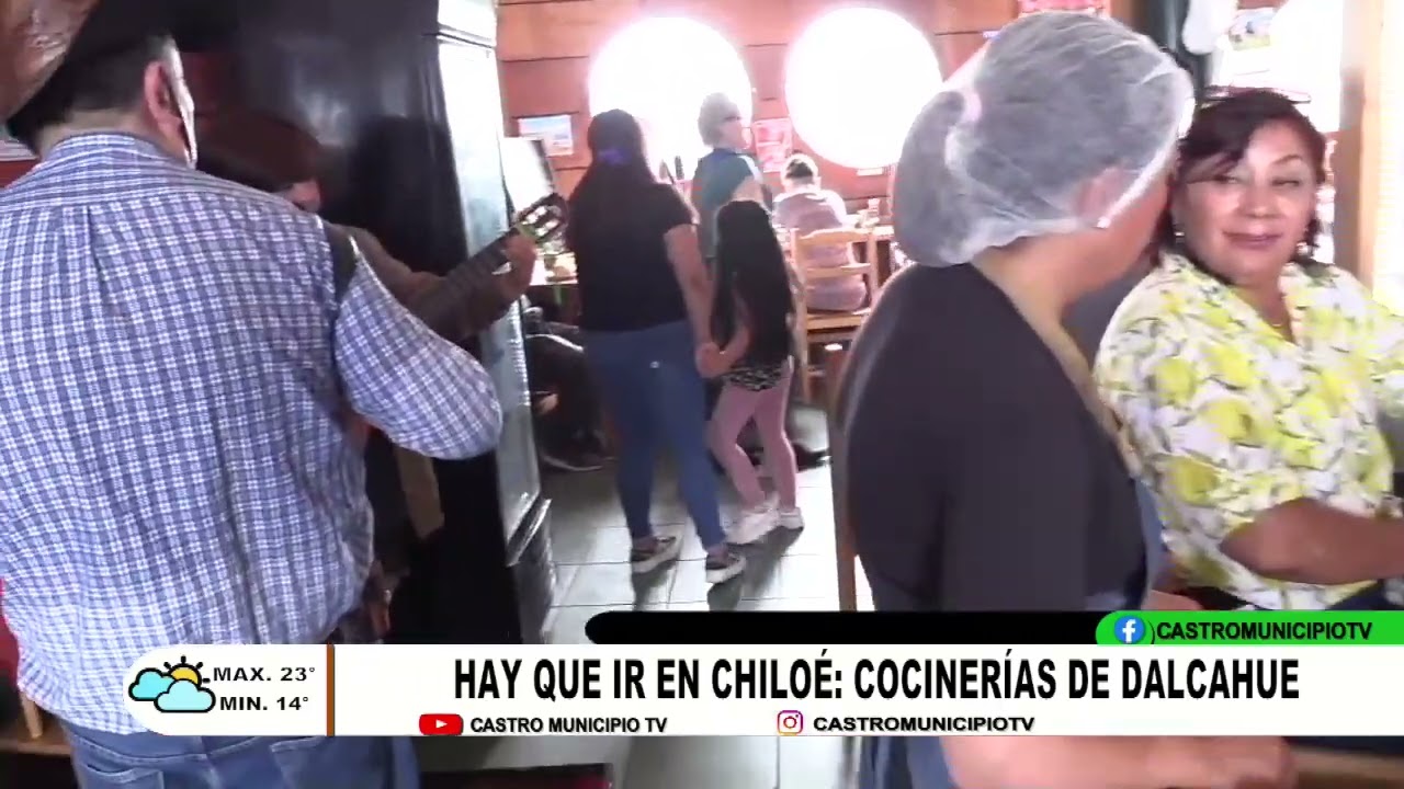Hay que ir en Chilo&eacute;: Cociner&iacute;as de Dalcahue
