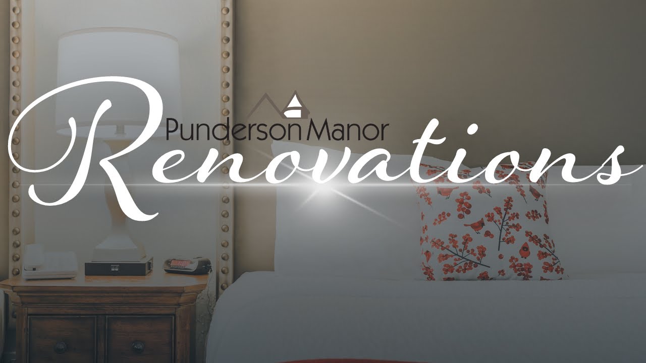 Punderson Manor 2024 Guestroom Renovations