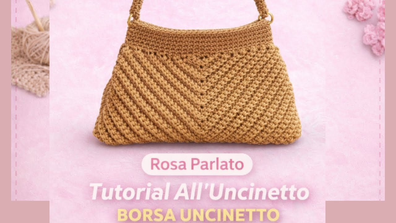 Tutorial borsa “Imperia” all’uncinetto 
