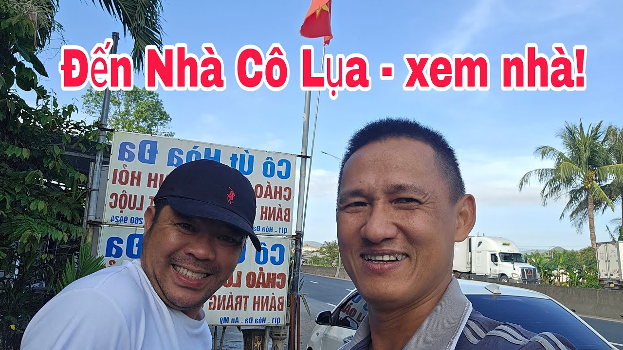 Đến Nhà Cô Lụa xem Nhà!