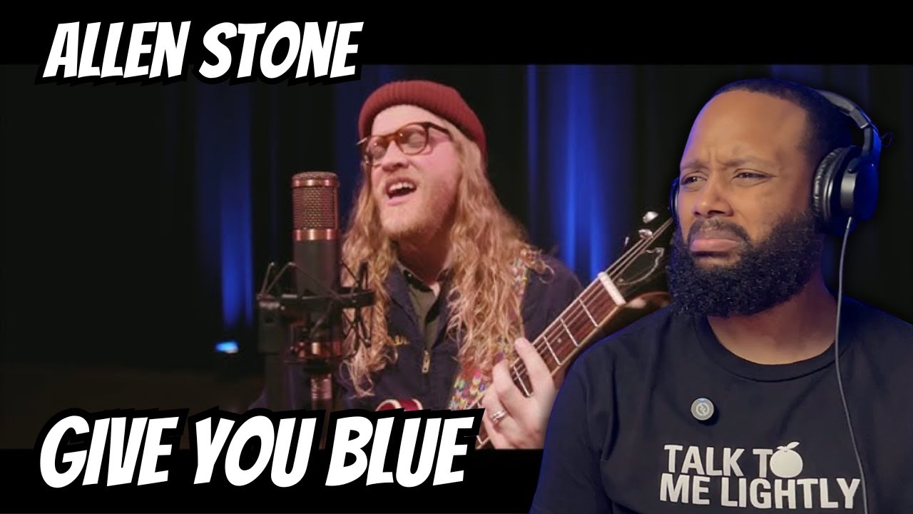 My Cousin Allen Stone Don't Miss!! 'Give You Blue' | Reaction