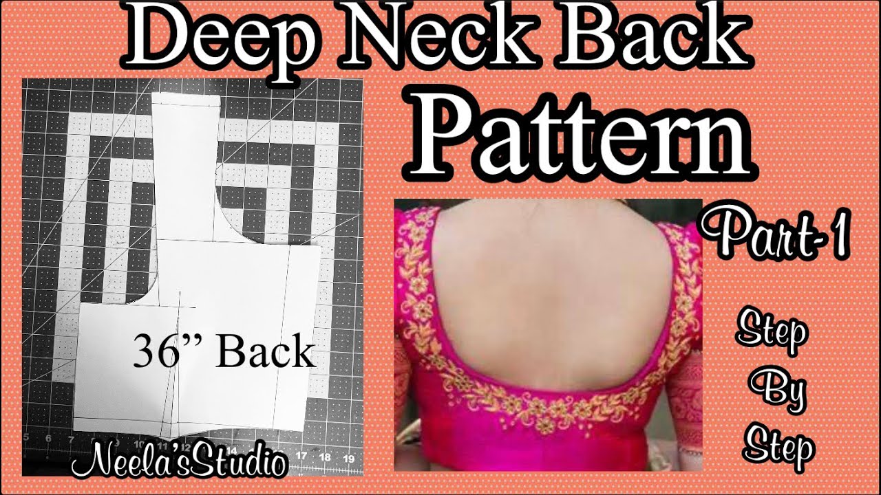 Drafting for 36” Saree blouse . Part-1 Back part for Deep neck blouse .