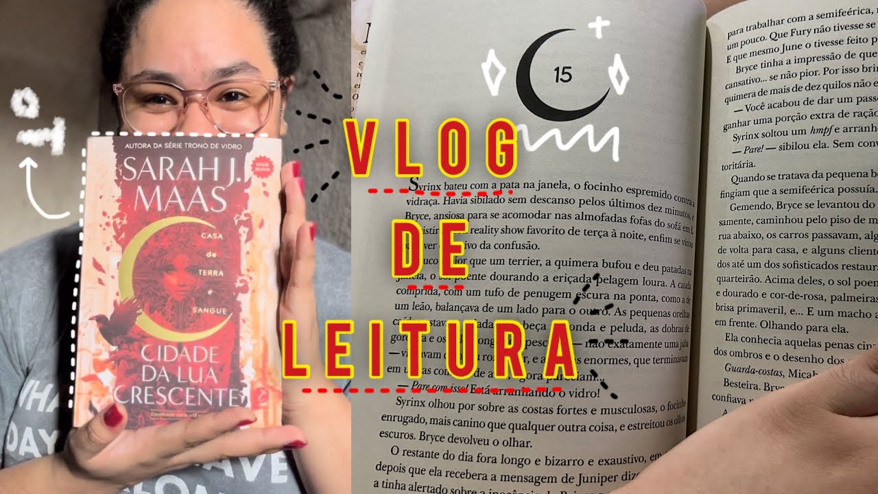 vlog de leitura | cidade da lua crescente - casa de terra e sangue