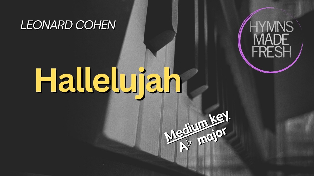 Hallelujah - Leonard Hohen | PIANO Instrumental KARAOKE