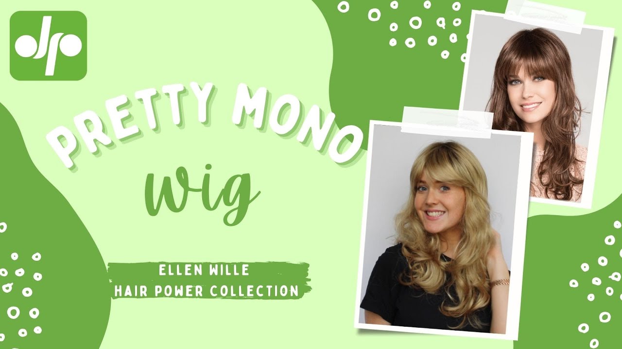 Pretty Mono Wig Review | Ellen Wille | Hair Power Collection