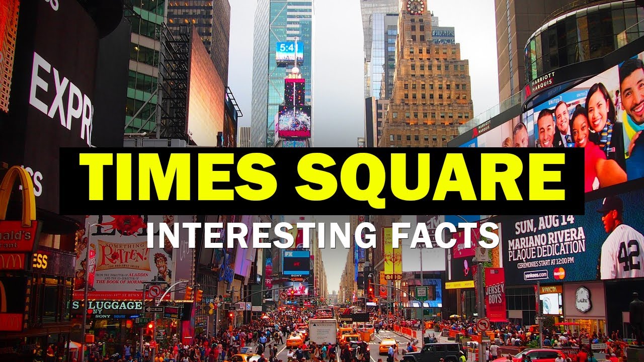 Exploring Times Square: The Crossroads of the World | 17 Fascinating Facts!