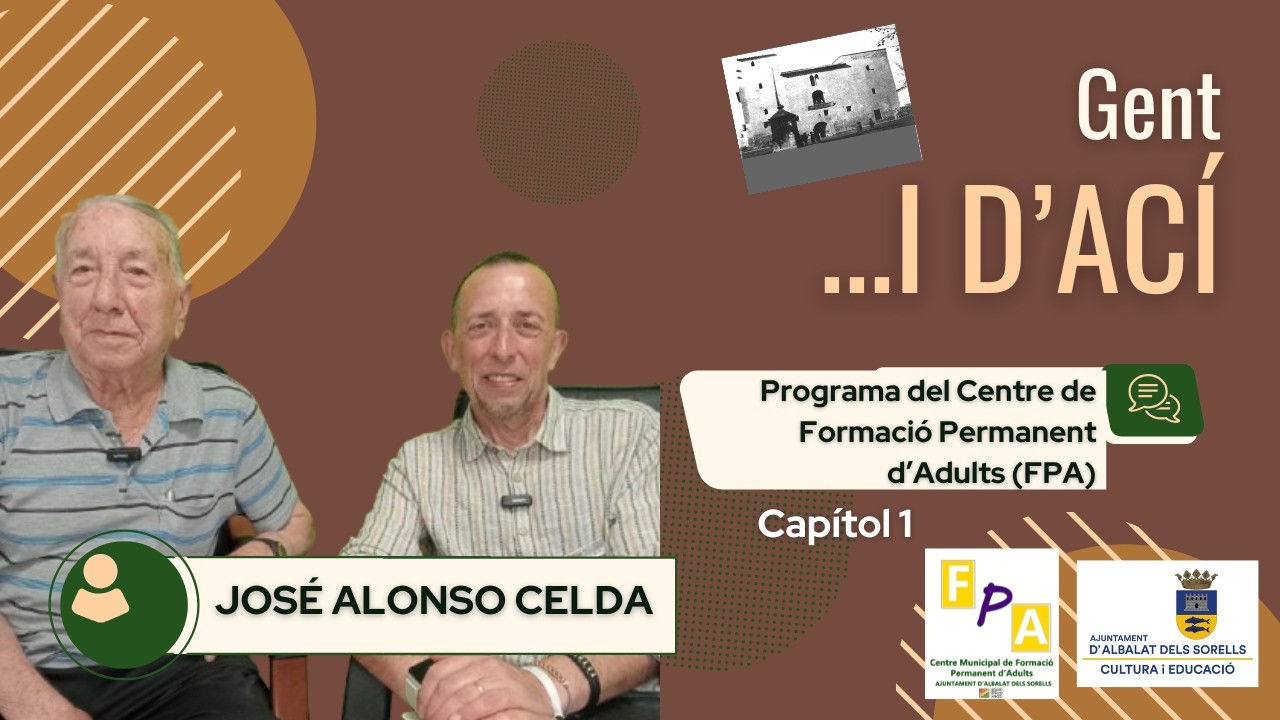 1. GENT... I D'ACÍ!  JOSÉ ALONSO CELDA