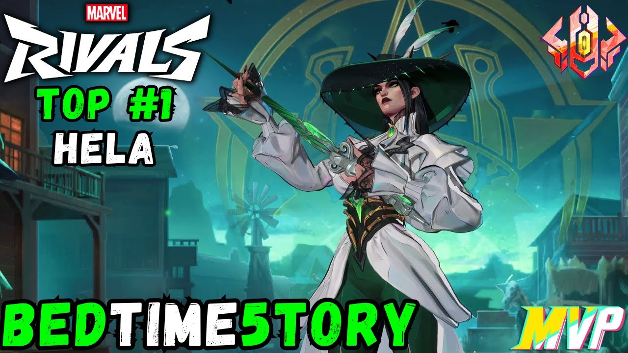 RANK 1 HELA! Bedtime5tory | INSANE Hela MVP Gameplay | Marvel Rivals Season 5.5