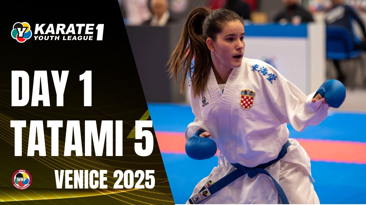 2025 Karate 1-Youth League Venice | Thursday - Tatami 5 |