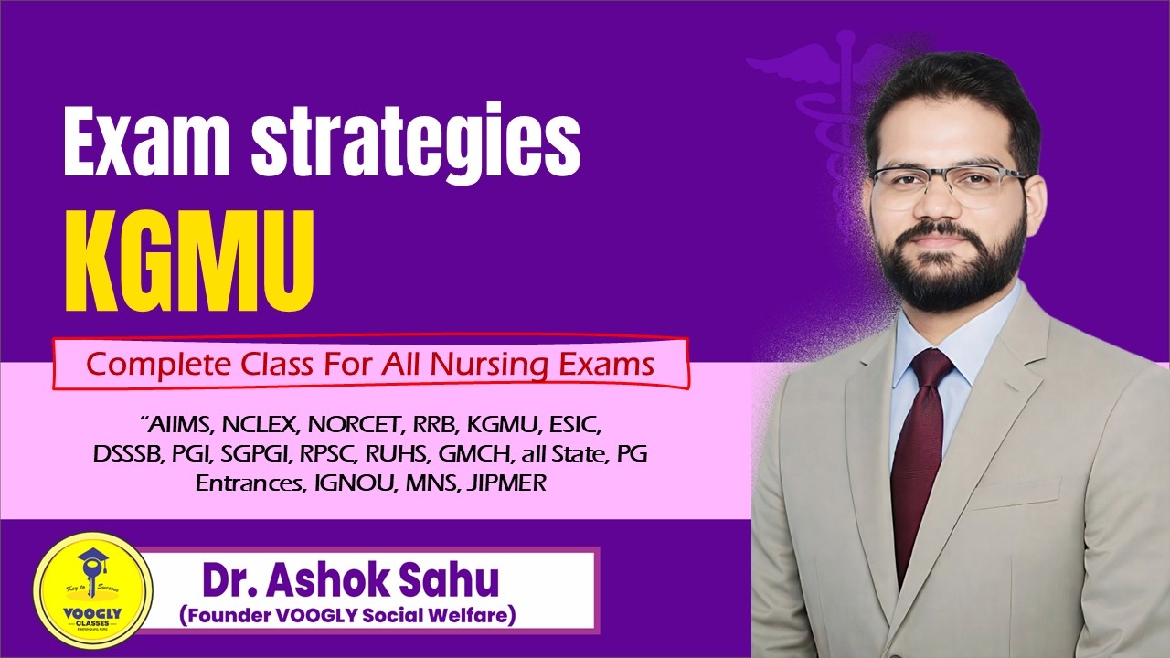 Boost Super Class for Nursing Exams | KGMU, RML, RRB, PGI, NORCET, NVS, CHO Prep | Voogly Sir #1042