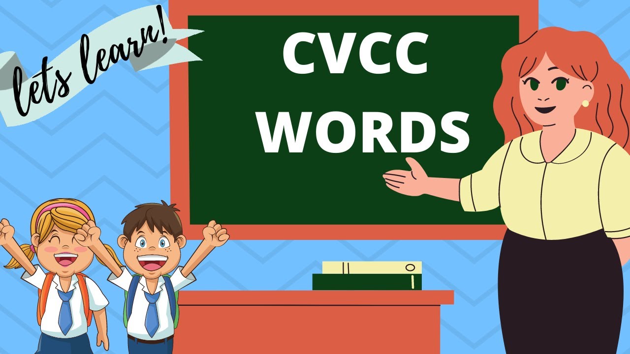 CVCC WORDS FOR KINDERGARTEN/ LEARN CVCC WORDS EASILY -FOR PRIMARY GRD