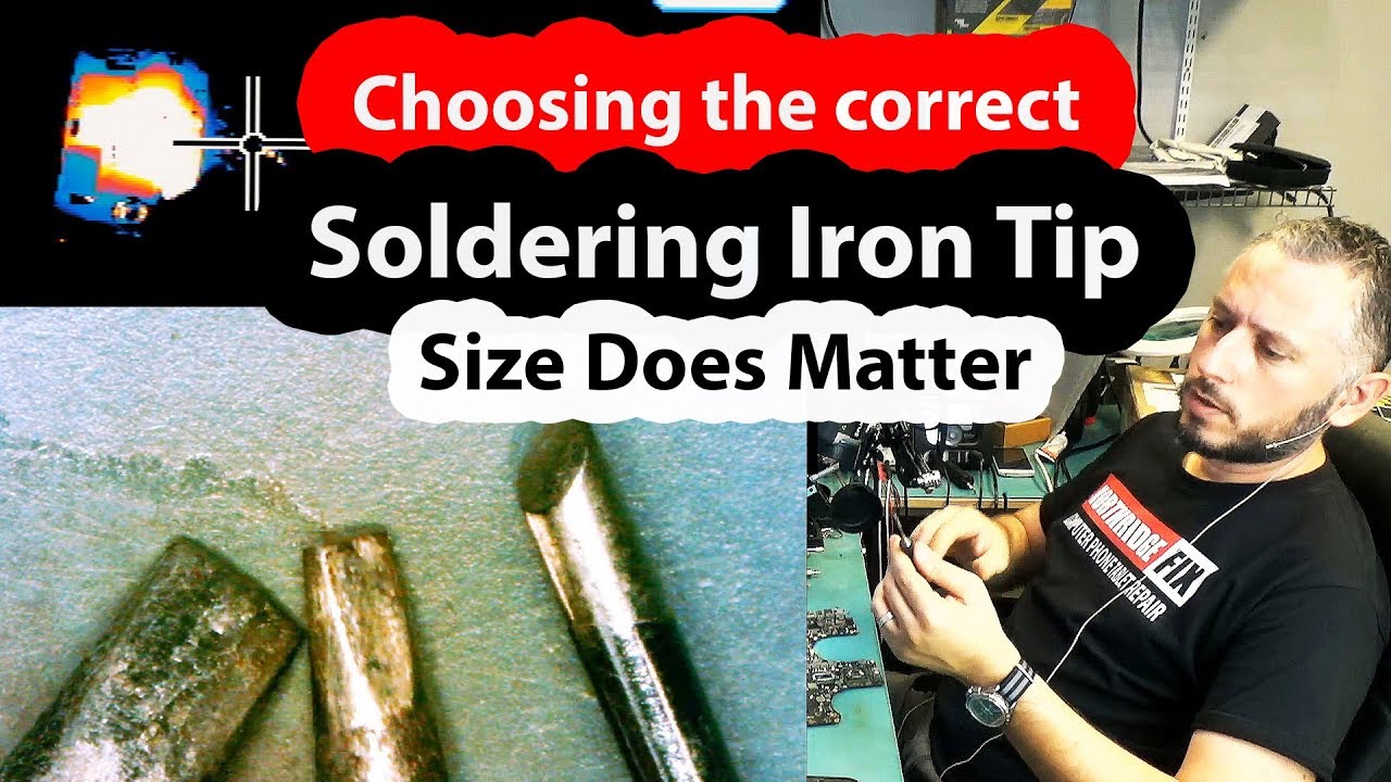 Choosing the right Soldering Iron Tip - Sizes and Thermal Properties - Everything you need to know