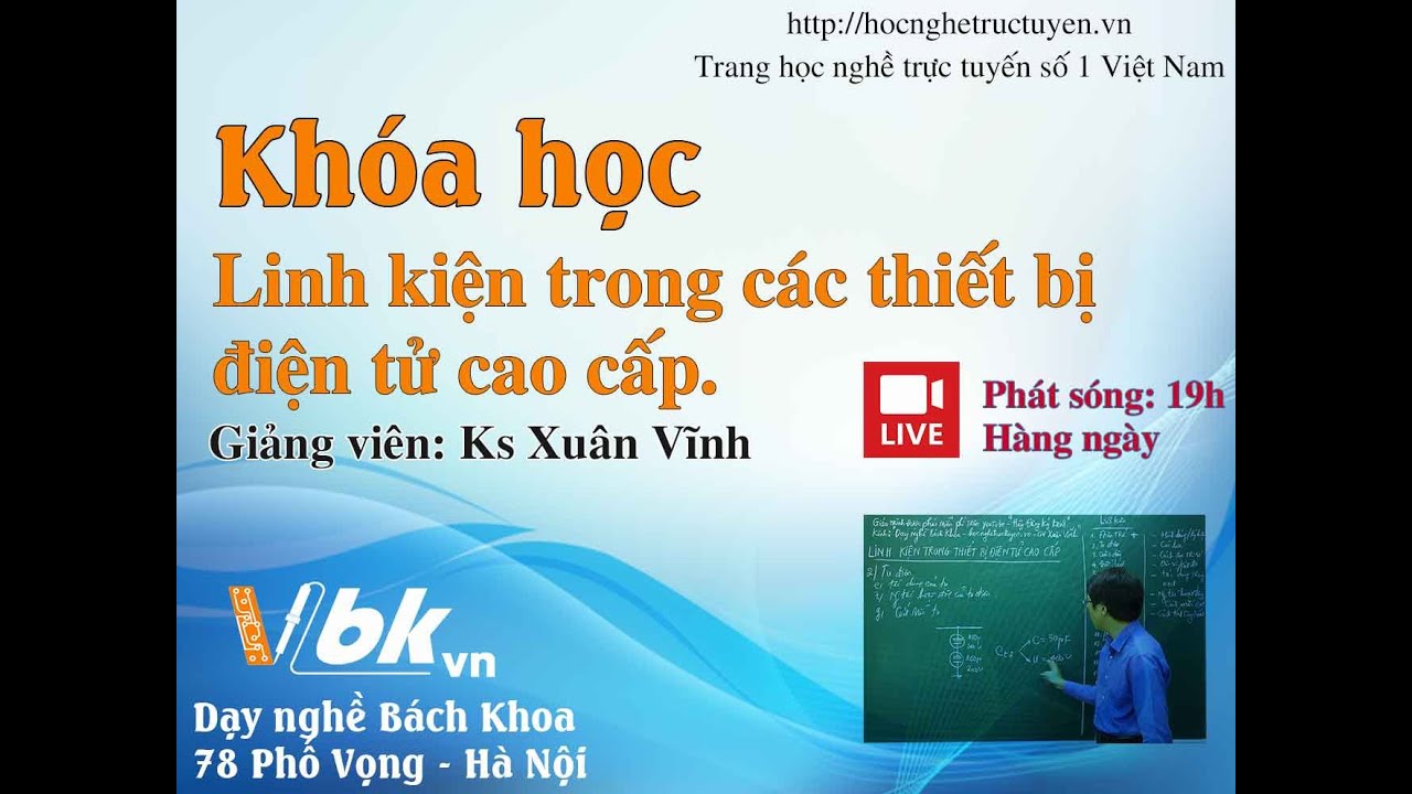 Bài 24 - Khóa học linh kiện trong các thiết bị điện tử cao cấp - Photo quang AC & DC